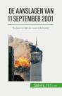 De Aanslagen Van 11 September 2001 : De Aanval Die De Wereld Schokte - Preview