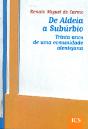 De Aldeia a Subúrbio - Preview