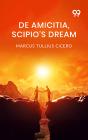 De Amicitia, Scipio'S Dream - Preview