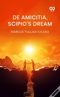 Capa do artigo De Amicitia, Scipio'S Dream