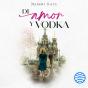 De Amor Y Vodka - Preview