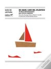 Capa do artigo De Aquel Lado Del Atlántico. 75 Libros Latinoamericanos Para Lectores Españoles