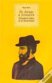 Capa do artigo De Atenas A Jerusalén: Pensadores Judíos De La Modernidad