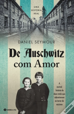 Capa do artigo De Auschwitz com Amor