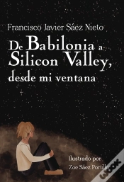 Capa do artigo De Babilonia A Silicon Valley, Desde Mi Ventana