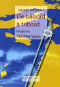 De Bâbord À Tribord ; Périple En Méditerranée - Preview