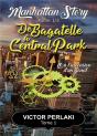 De Bagatelle A Central Park - Ou L'Ascension D'Un Geant - Preview