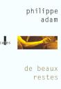 De Beaux Restes - Preview