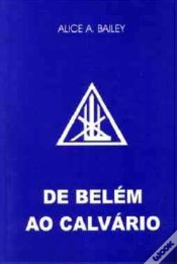 Capa do artigo De Belém ao Calvário