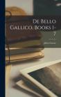 De Bello Gallico, Books 1-7 - Preview