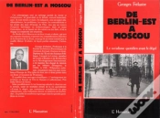 Capa do artigo De Berlin-Est A Moscou ; Le Socialisme Quotidien Avant Le Degel