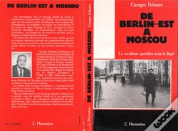 Capa do artigo De Berlin-Est A Moscou ; Le Socialisme Quotidien Avant Le Degel