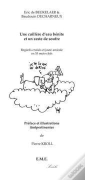 De Beukelaer Et Al. ; Une Cuillère D'Eau Bénite Et Un Zeste De Soufre