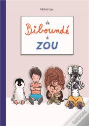 De Bibounde À Zou (Anthologie)