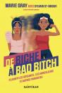 De Biche À Bad Bitch - Preview