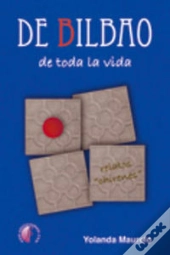 De Bilbao De Toda La Vida