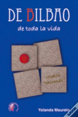 Capa do artigo De Bilbao De Toda La Vida