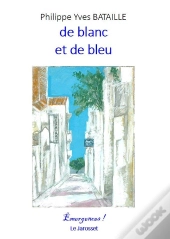 De Blanc Et De Bleu