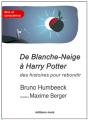 De Blanche-Neige À Harry Potter ; Des Histoires Pour Rebondir - Preview