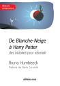 De Blanche-Neige A Harry Potter, Des Histoires Pour Rebondir - Preview