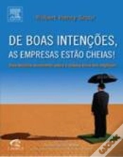 Capa do artigo De Boas Intenções, as Empresas estão Cheias!