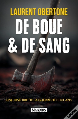 Capa do artigo De Boue & De Sang : Une Histoire De La Guerre De Cent Ans