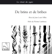 De Brins Et De Bribes