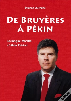 Capa do artigo De Bruyeres A Pekin - La Longue Marche D'Alain Thirion