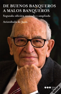 Capa do artigo De Buenos Banqueros A Malos Banqueros (2ª Ed.). Segunda Edicion Revisada Y Ampli