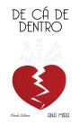 De Cá de Dentro - Preview