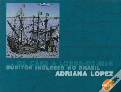 Capa do artigo De Cães a Lobos-do-Mar - Súditos Ingleses no Brasil