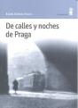 De Calles Y Noches De Praga - Preview