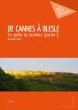 De Cannes À Blesle - Preview