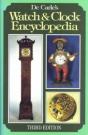 De Carle'S Watch And Clock Encyclopedia - Preview