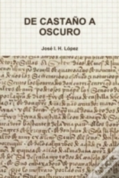 De Castaño A Oscuro