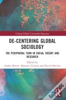 De-Centering Global Sociology