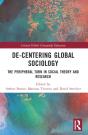 De-Centering Global Sociology - Preview
