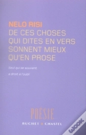 De Ces Choses Qui Dîtes En Vers Sonnent Mieux Qu'En Prose