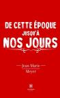 De Cette Epoque Jusqu'A Nos Jours - Preview