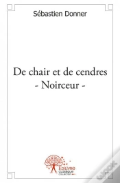 Capa do artigo De Chair Et De Cendres - Noirceur