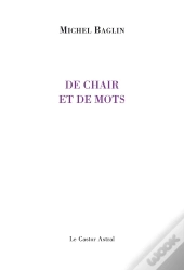De Chair Et De Mots