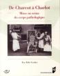 De Charcot À Charlot - Preview