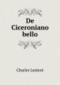 De Ciceroniano Bello - Preview