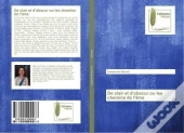 De Clair Et D'Obscur Ou Les Chemins De L'Ame