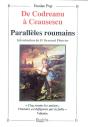 De Codreanu À Ceausescu ; Paralleles Roumains - Preview