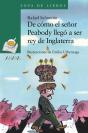 De Cómo El Señor Peabody Llegó A Ser Rey De Inglaterra - Preview