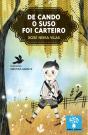 De Como O Suso Foi Carteiro - Preview