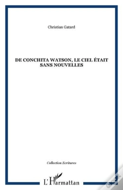 Capa do artigo De Conchita Watson ; Le Ciel Etait Sans Nouvelles