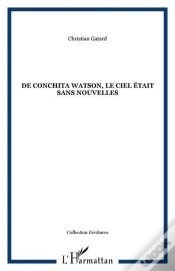 Capa do artigo De Conchita Watson ; Le Ciel Etait Sans Nouvelles