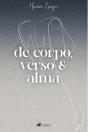 De Corpo, Verso E Alma - Preview